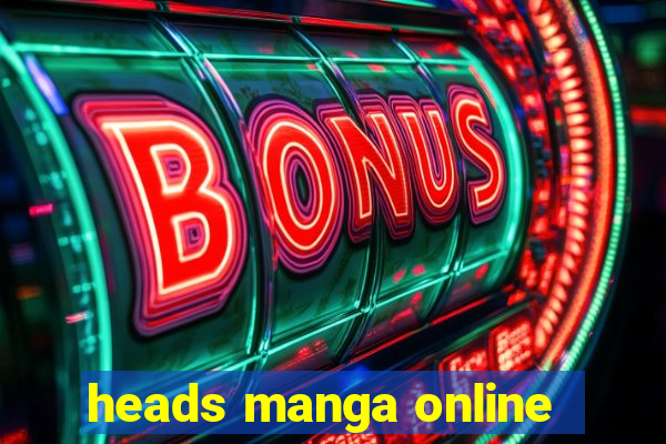 heads manga online